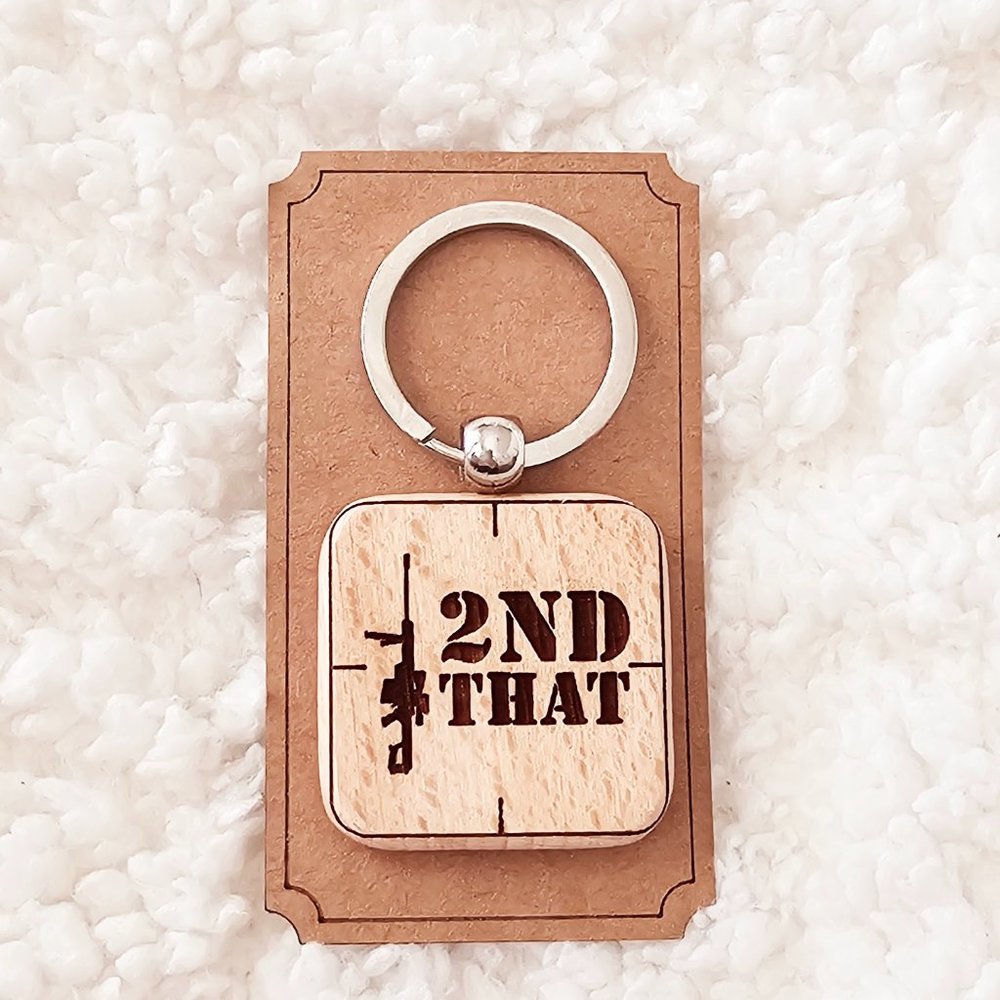 5/$25 "2nd That" Square Wood Keychain Second Ammendment